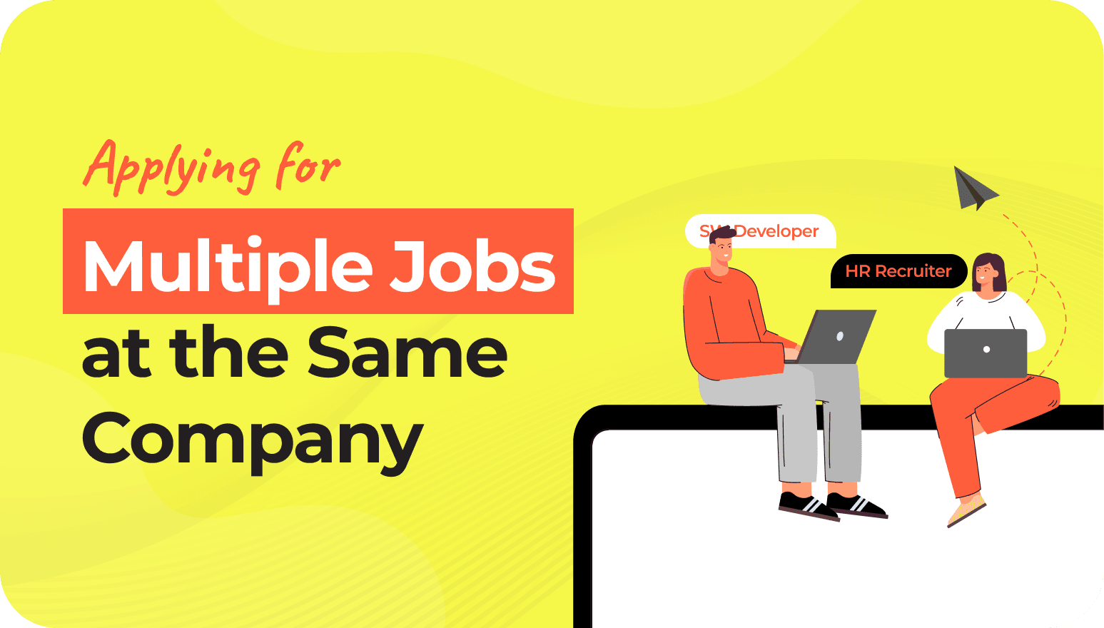 Applying to Multiple Jobs at the Same Company: The Right Way