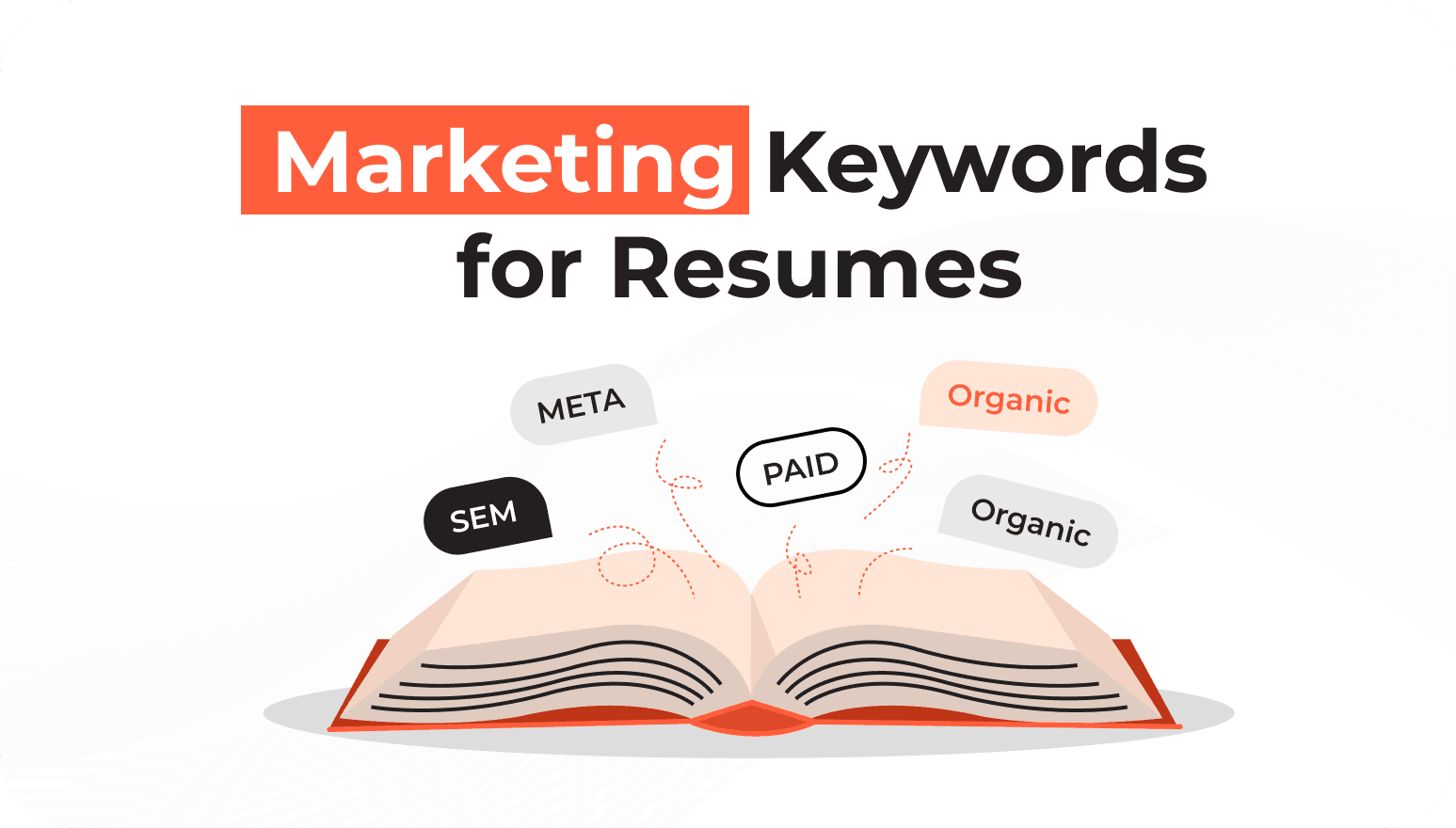 Marketing Keywords for Resumes That Actually Get You Hired