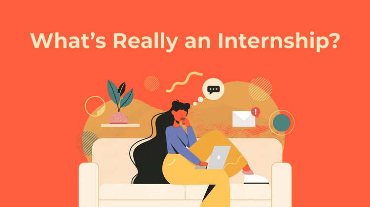 What Is an Internship? Everything You Need to Know